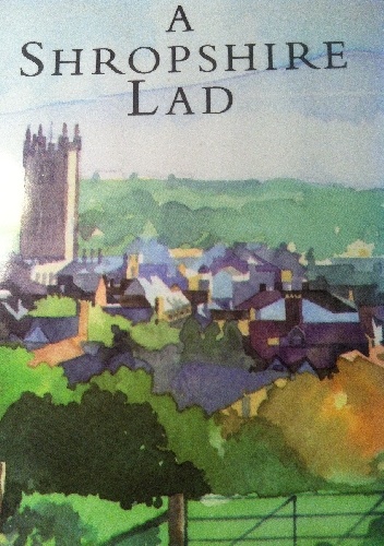 Okładka: Alfred Edward Housman - A Shropshire Lad