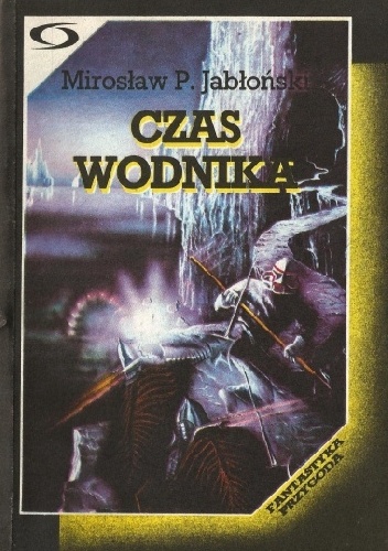 Okładka: Mirosław Piotr Jabłoński - Czas wodnika
