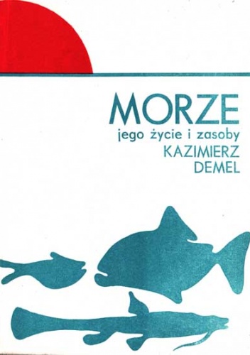 Okładka:  - Morze jego zycie i zasoby