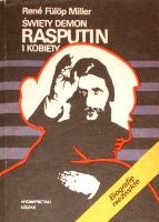 Okładka: René Fülöp-Miller - Święty demon Rasputin i kobiety