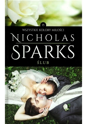 Okładka: Nicholas Sparks - Ślub
