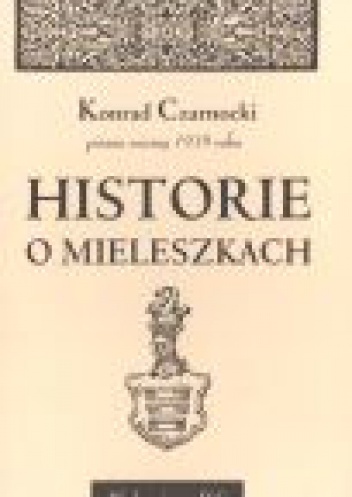Okładka: Konrad Czarnocki - Historie o Mieleszkach