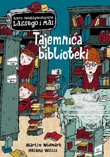 Okładka: Karl Martin Widmark - Tajemnica biblioteki