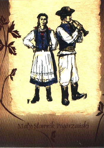 Okładka: Jan Dusza - Mały Słownik Pogórzański