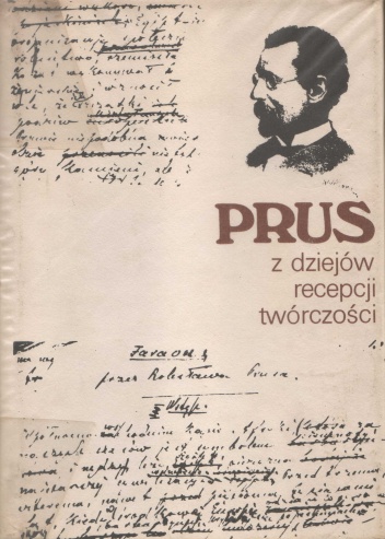 Okładka: Edward Pieścikowski - Prus. Z dziejów recepcji twórczości