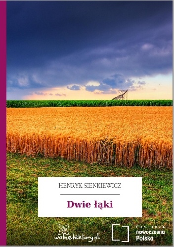 Okładka: Henryk Sienkiewicz - Dwie łąki