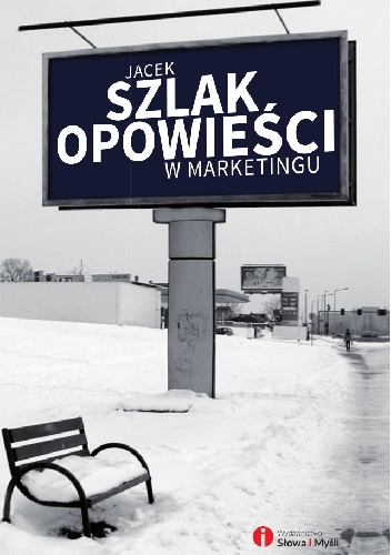 Okładka: Jacek Szlak - Opowieści w marketingu