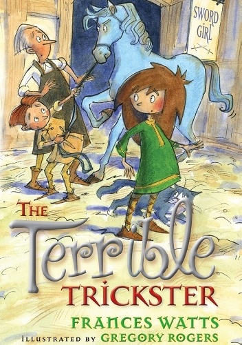 Okładka: Frances Watts - The Terrible Trickster