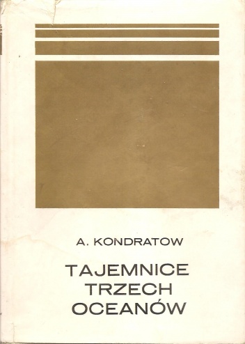 Okładka: Aleksander Kondratow - Tajemnice trzech oceanów