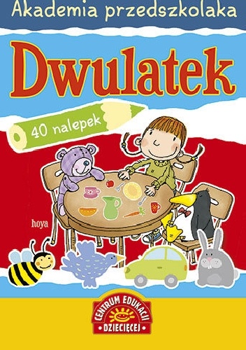 Okładka: Marta Kotecka - Dwulatek. Akademia przedszkolaka