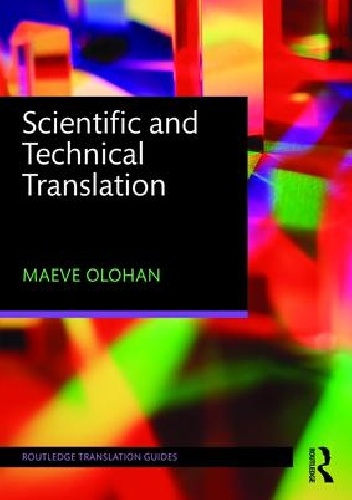 Okładka: Maeve Olohan - Scientific and Technical Translation