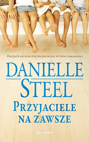 Danielle Steel - Przyjaciele na zawsze