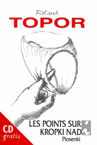 Okładka: Roland Topor - Kropki nad i / Les points sur i