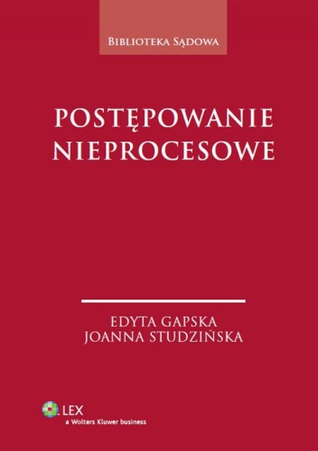 Okładka: Edyta Gapska - Postępowanie nieprocesowe