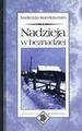 Okładka: Nadieżda Mandelsztam - Nadzieja w beznadziei