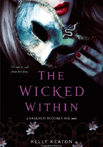 Okładka: Kelly Keaton - The Wicked Within