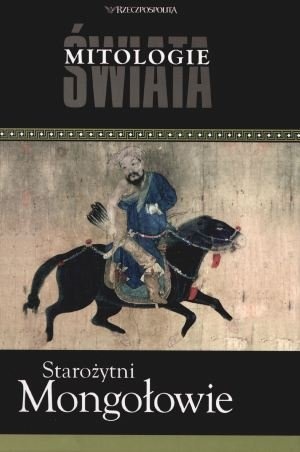 Okładka: Jerzy Tulisow - Starożytni Mongołowie