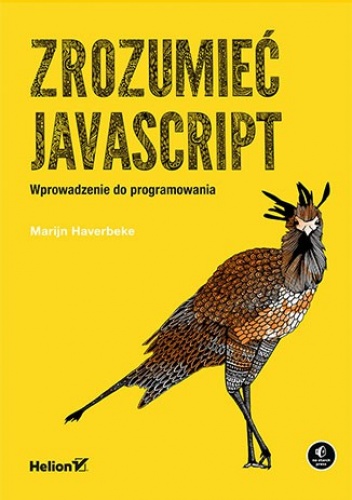 Okładka: Marijn Haverbeke - Zrozumieć JavaScript. Wprowadzenie do programowania