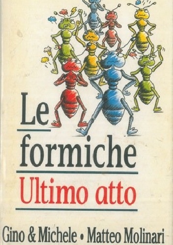 Okładka:  - Le formiche ultimo atto