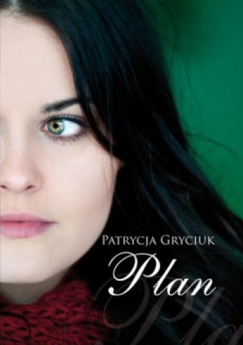 Okładka: Patrycja Gryciuk - Plan