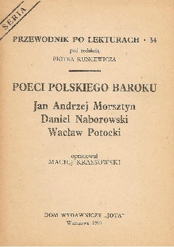 Okładka: Maciej Krassowski - Poeci polskiego baroku. Jan Andrzej Morsztyn, Daniel Naborowski, Wacław Potocki