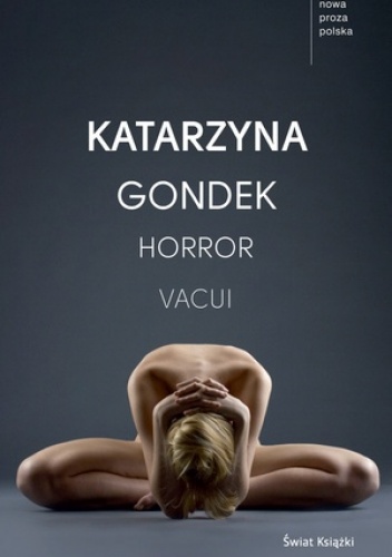 Okładka: Katarzyna Gondek - Horror Vacui