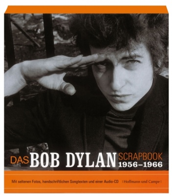 Okładka: Bob Dylan - The Bob Dylan Scrapbook, 1956-1966