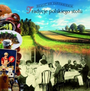 Okładka: Barbara Ogrodowska - Tradycje polskiego stołu