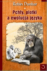 Okładka: Robin Dunbar - Pchły, plotki a ewolucja języka
