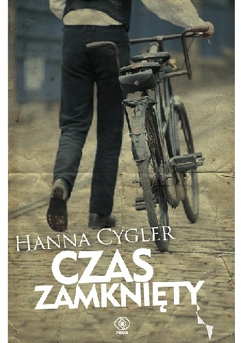 Okładka: Hanna Cygler - Czas zamknięty