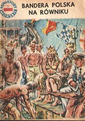 Okładka: Jerzy Pertek - Bandera polska na równiku