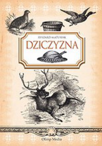 Okładka: Ryszard Matusiak - Dziczyzna