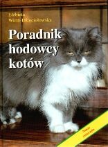 Okładka: Elżbieta Wirth-Dzięciołowska - Poradnik hodowcy kotów