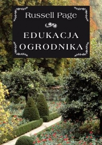 Okładka: Russell Page - Edukacja ogrodnika
