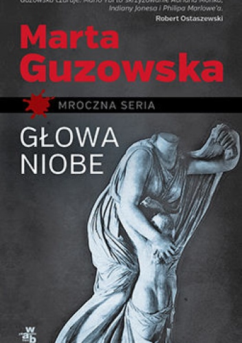 Okładka: Marta Guzowska - Głowa Niobe