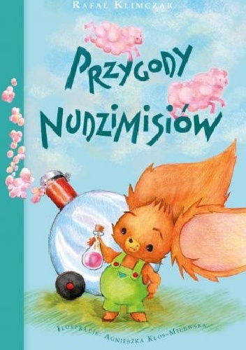 Okładka: Rafał Klimczak - Przygody nudzimisiów