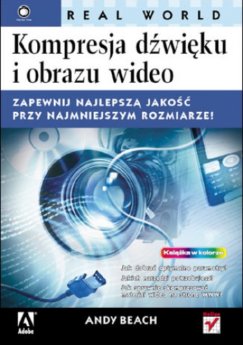 Okładka: Andy Beach - Kompresja dźwięku i obrazu wideo Real World