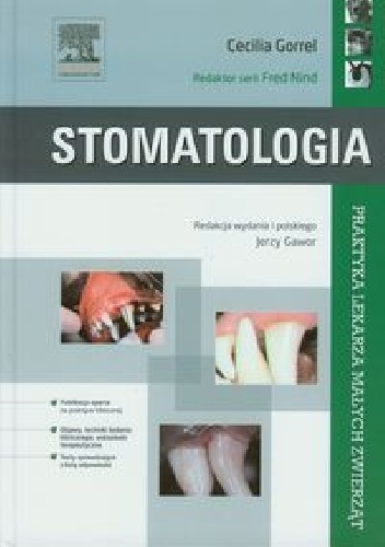 Okładka: Cecilia Gorrel - Stomatologia. Praktyka lekarza małych zwierząt
