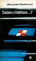 Okładka: Mieczysław Pawlikowski - Siedmiu z Halifaxa "J"