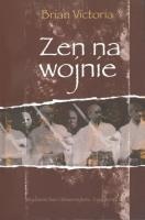 Okładka: Brian Victoria - Zen na wojnie