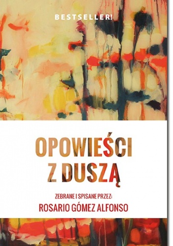 Okładka: Rosario Gomez Alfonso - Opowieści z duszą