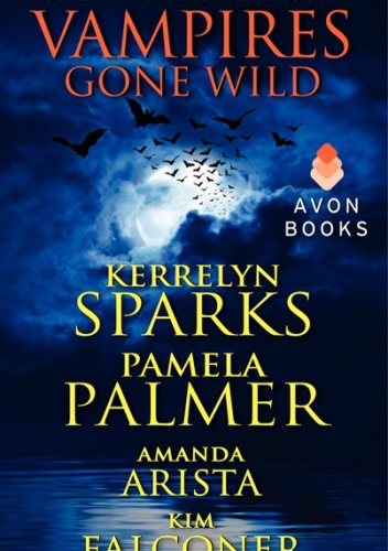 Okładka: Kerrelyn Sparks - Vampires Gone Wild (Supernatural Underground)