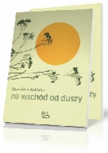 Okładka: Stanisław Kobielus - Na wschód od duszy