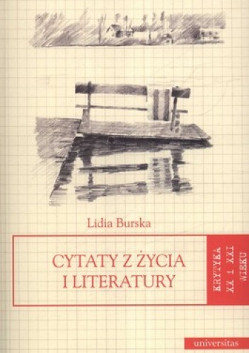 Okładka: Lidia Burska - Cytaty z życia i literatury