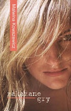Okładka: Malwina Kowszewicz - Zakazane Gry