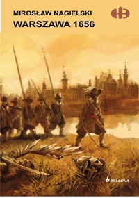 Okładka: Mirosław Nagielski - Warszawa 1656