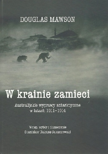 Okładka: Douglas Mawson - W krainie zamieci