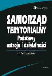 Okładka: Hubert Izdebski - Samorząd terytorialny. Podstawy ustroju i działalności