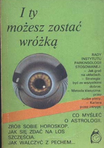 Okładka:  praca zbiorowa - I ty możesz zostać wróżką