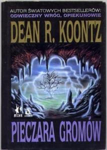 Okładka: Dean Koontz - Pieczara Gromów